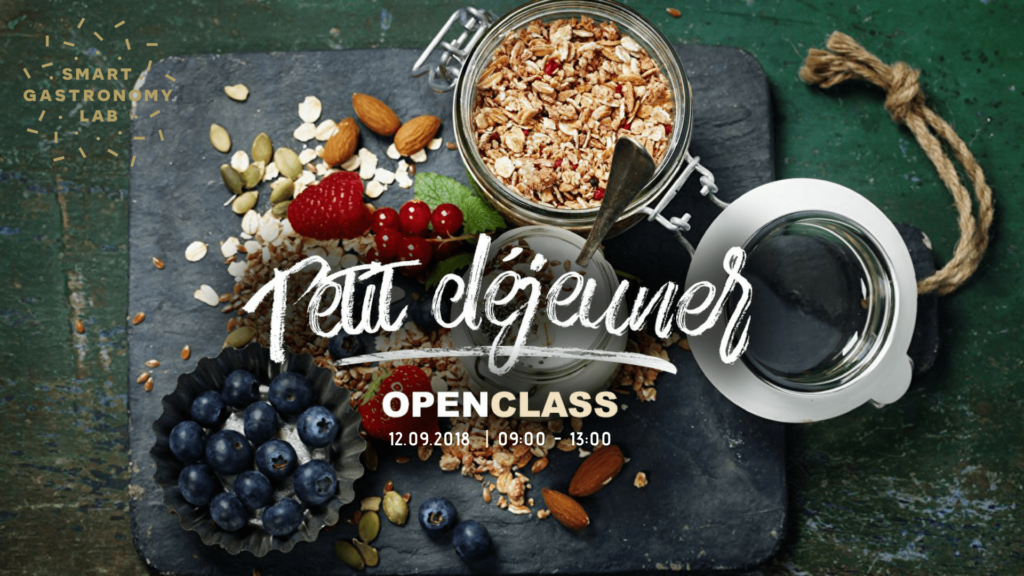 Open Class Petit Déjeuner - Smart Gastronomy Lab - Atelier culinaire
