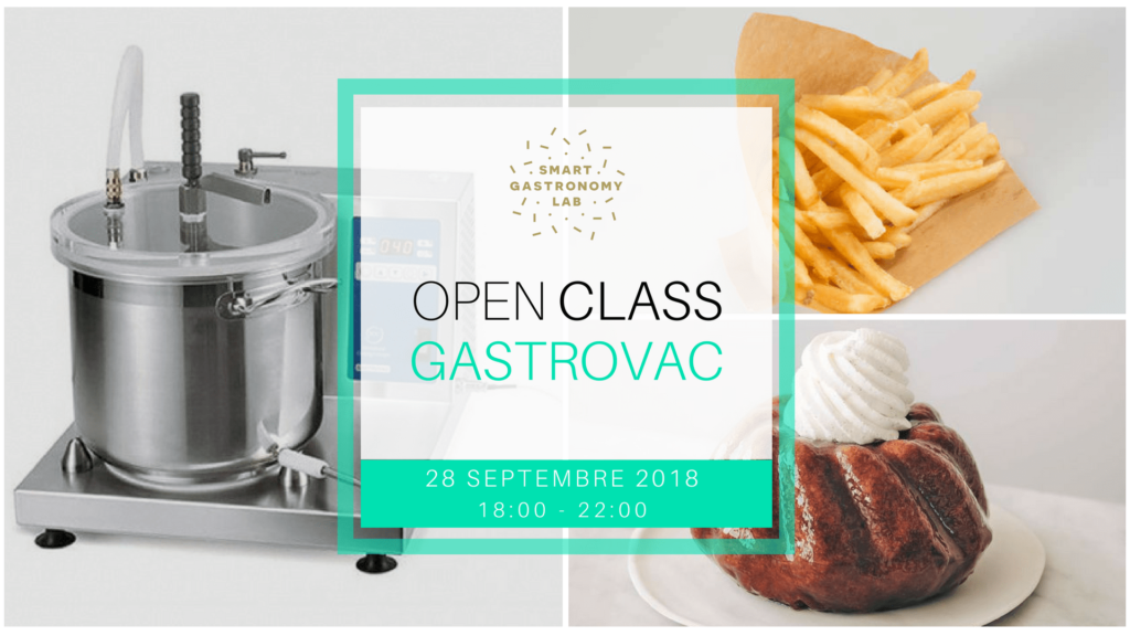 Open Class Gastrovac - Smart Gastronomy Lab